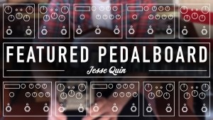Strymon pedalboard feature Jesse Quin