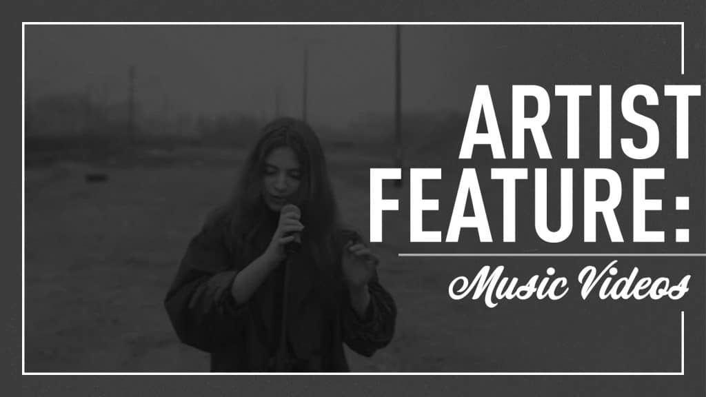 artist-feature-music-videos