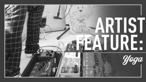 Strymon Artist Feature: Yoga