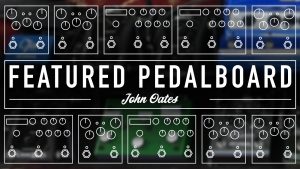 John Oates Pedalboard