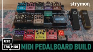 Strymon MIDI Pedalboard