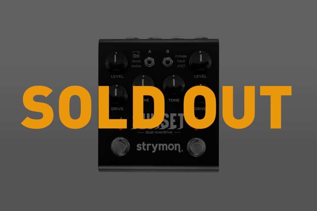 Sold Out Strymon Midnight Edition Sunset