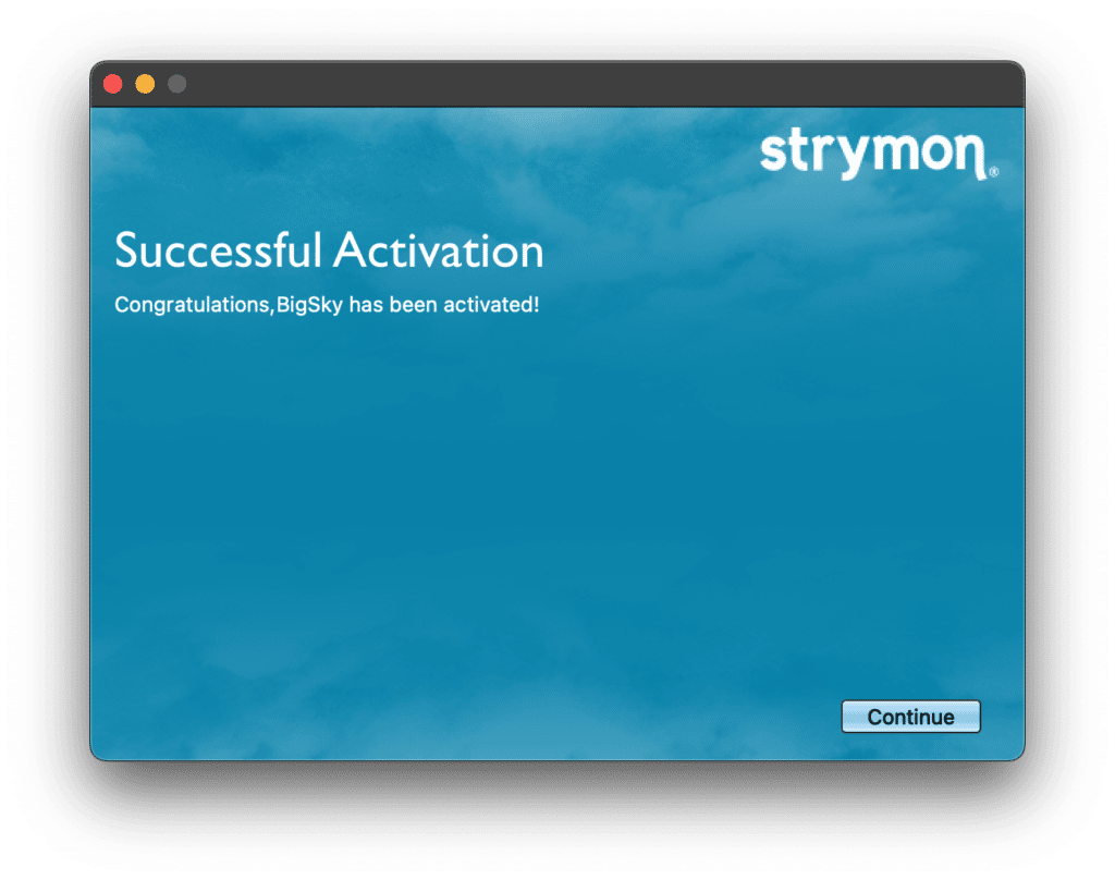 Strymon BigSky plugin activation success